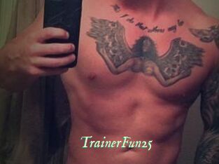 TrainerFun25