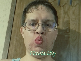 Victoriaridley