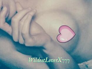 WildestLoverX777