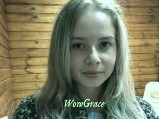 WowGrace