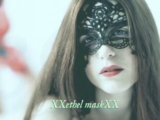 XXethel_maskXX