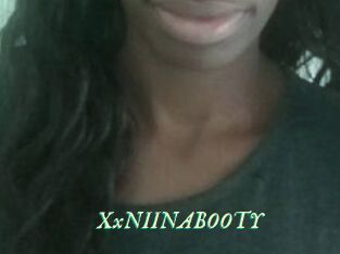 XxNIINABOOTY