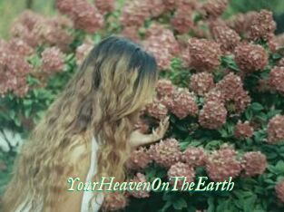 YourHeavenOnTheEarth